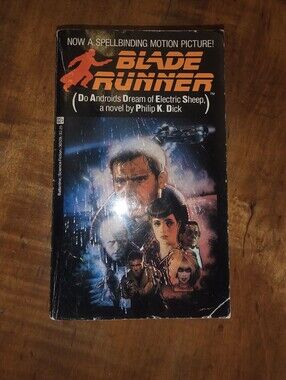 Blade Runner 1982 1st ballantine books edition (Del Rey) by Philip K. Dick